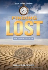 Finding LOST - Season Four: The Unofficial Guide Book